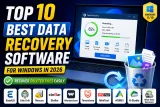 Top 10 Best Data Recovery Software for Windows in 2026 (Recover Deleted Files Easily)